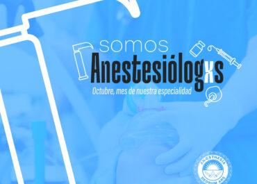 SOMOS: El programa académico especial para celebrar el mes de los anestesiólogos 