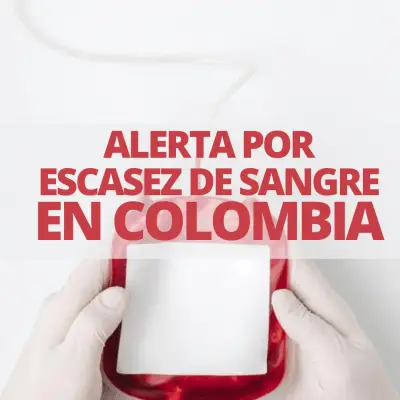 ALERTA POR ESCASEZ DE SANGRE ALERTA POR ESCASEZ DE SANGRE