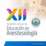 Así fue nuestro Seminario de Educación en Anestesiología 2022