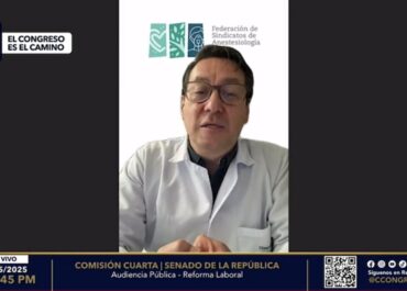 Federación de Sindicatos de Anestesiología alerta sobre graves implicaciones del artículo 67 en la Reforma Laboral